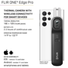 FLIR ONE Edge Pro Wireless Thermal Camera for IOS & Android